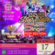 a poster that says come and join us for the 2023 starmate super singer pop edition