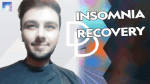 a man with insomnia recovery written on the bottom