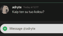 a screenshot of a text message from adryte today at 12:17