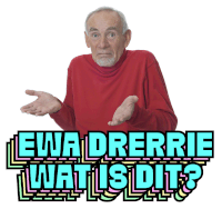 an elderly man in a red sweater says ewa drerrie wat is dit