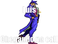 a pixel art of jojo 's bizarre adventure stardust crusaders walking with the words luis chegando na call behind him .