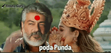 a man with a beard and a woman with a crown on her head with the words poda punda above them