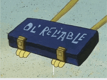 a blue box with the words ol ' reliable on it