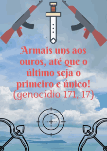 a poster that says armais uns aos ouros até que o ultimo seja o primero e unico