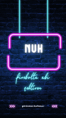 a neon sign that says nuh firebolt abi cekteren