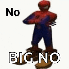 a picture of a spider man standing on a shoe with the words `` no big no '' written on it .