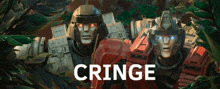 two transformers are standing next to each other and the word cringe is on the bottom right