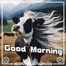 a picture of a cow with the words good morning written on it