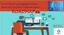 an advertisement for screening and engaging patients remotely solution implementation roadmap