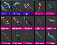 a collection of weapons including icebreaker icewing logchopper candy chill and gingerblade