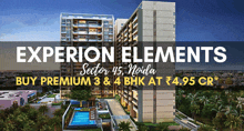 an advertisement for experion elements in sector 45