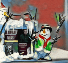 a painting of a snowman and a sign that says " talks "