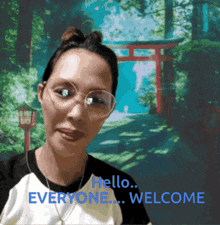 a picture of a woman with the words hello everyone welcome