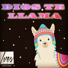 an illustration of a llama wearing a hat with the words dios te llama above it