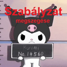 a picture of a cartoon character holding a sign that says kuromi