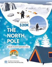 an advertisement for the north pole shows a tent and a man