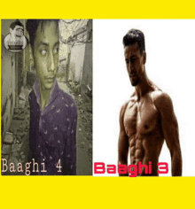 a picture of a shirtless man next to a picture of a shirtless man with baaghi 4 on the bottom