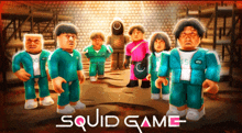 a poster for the squid game shows a group of people