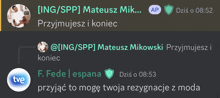 a screenshot of a conversation between f. fede and mateusz mikowski