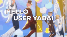 a group of people are dancing in front of balloons and a sign that says hello user yabai