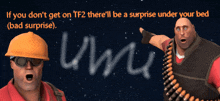 a poster with two cartoon characters and the words if you do n't get on tf2