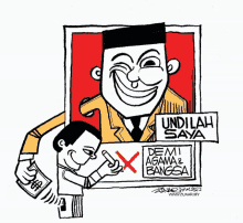 a cartoon of a man holding a sign that says undilah saya demi agama & bangsa