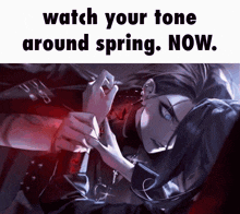 a poster that says watch your tone around spring now ..