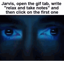 jarvis open the gif tab and write relax and take notes and then click on the first one