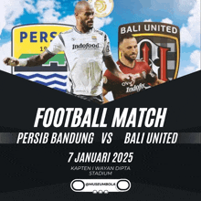 a poster for the football match between persib bandung and bali united