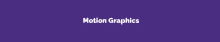 a purple background with the words motion graphics written on it