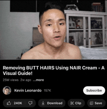 a man is talking about removing butt hairs using nair cream - a visual guide