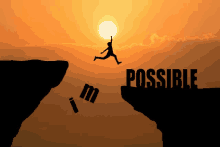 a man is jumping over a cliff with the word possible in the background