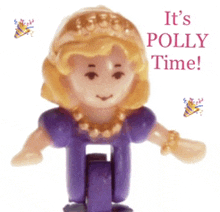 a polly doll with the words it 's polly time written on the bottom