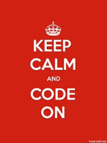 a red keep calm and code on poster with a crown