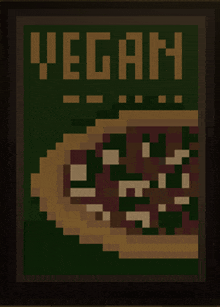 a pixel art of a pizza with the word vegan on the top