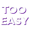 a purple logo that says `` too easy '' on a white background