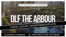 an advertisement for dlf the arbour 4 bhk luxury apartments/flats