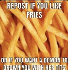 Fries Demons Meme