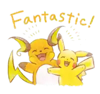 a drawing of a pikachu and a raichu with the words fantastic above them