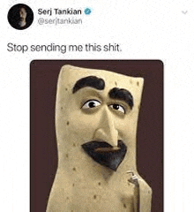 a cartoon character with a beard and mustache is holding a towel and says `` stop sending me this shit . ''