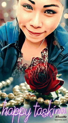 a picture of a woman with a rose and pearls and the words happy taskina on the bottom