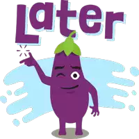 a cartoon illustration of a purple eggplant with the word later above it