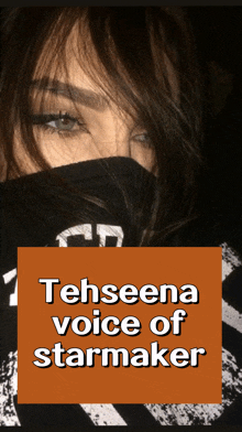 tehseena voice of starmaker is written in white on a brown background