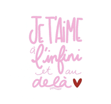 a pink and white poster that says je t'aime a l' infini