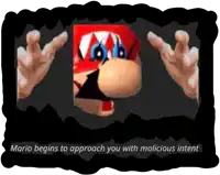 a picture of mario with the words " mario begins to approach you with malicious intent " on the bottom