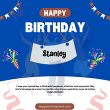 a happy birthday card for stanley with a sign hanging from the ceiling