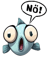 a cartoon fish with a speech bubble that says " no "