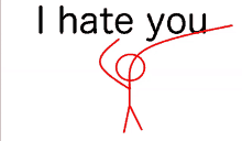 a drawing of a stick figure with the words i hate you written below it