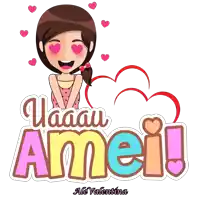 a cartoon girl with hearts in her eyes and the words uaaau amei