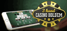 a phone displaying a game of 3 hand casino holdem